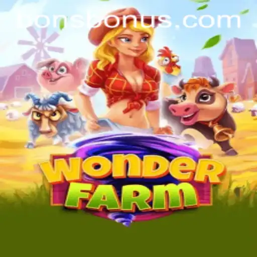Discover the Enchanting World of WonderFarm and How to Master BONS